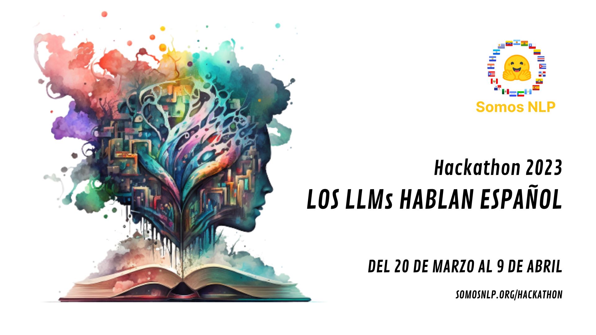 Hackathon SomosNLP 2023: Los LLMs hablan español